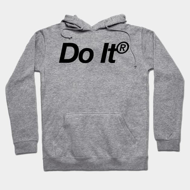 Do It Hoodie by MACK20